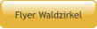 Flyer Waldzirkel